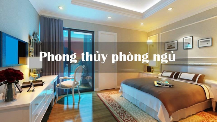 PHONG THUỶ PHÒNG NGỦ