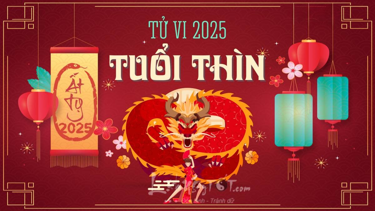 Tử vi tuổi Thìn năm 2025