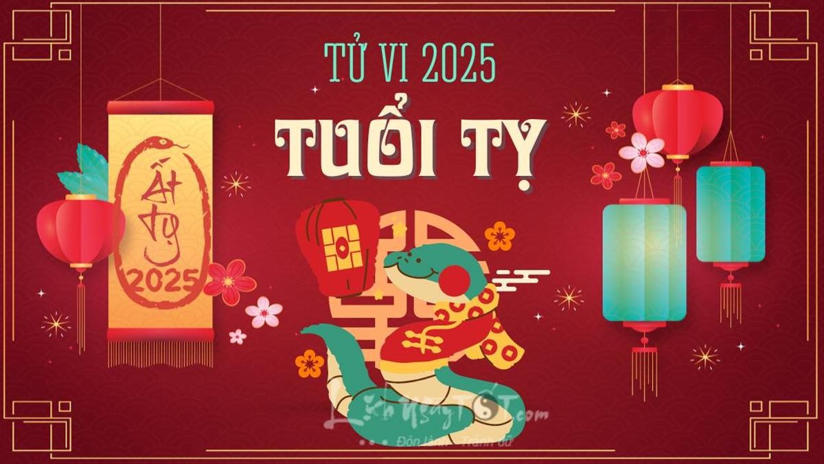 Tử vi tuổi Tỵ năm 2025