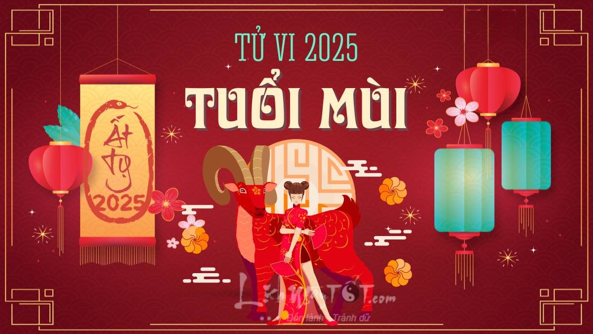 Tử vi tuổi Mùi năm 2025
